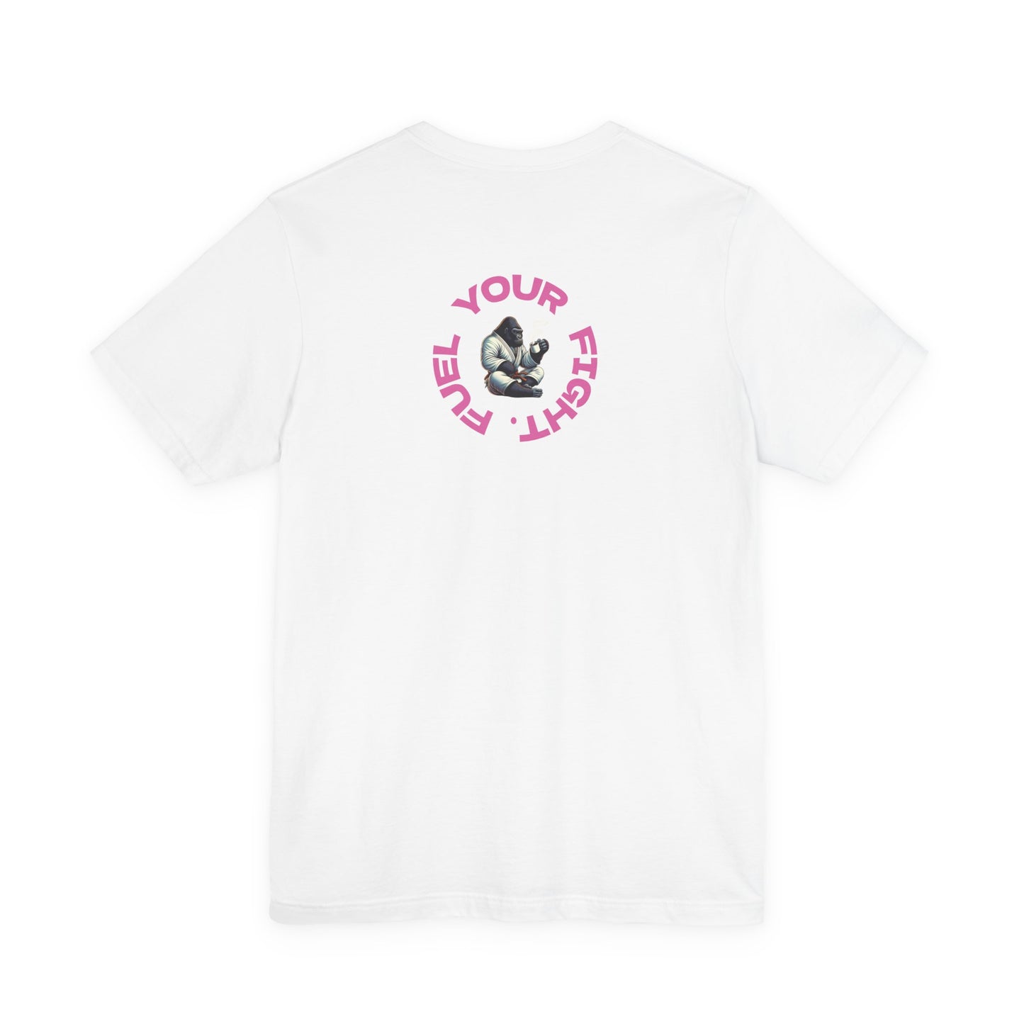 'Fuel Your Fight' T-Shirt